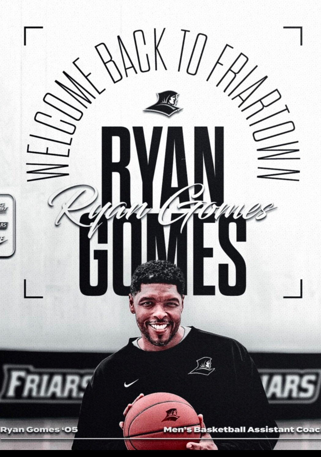 Homecoming of a Friar Legend: Ryan Gomes Returns to Providence as Assistant Coach”